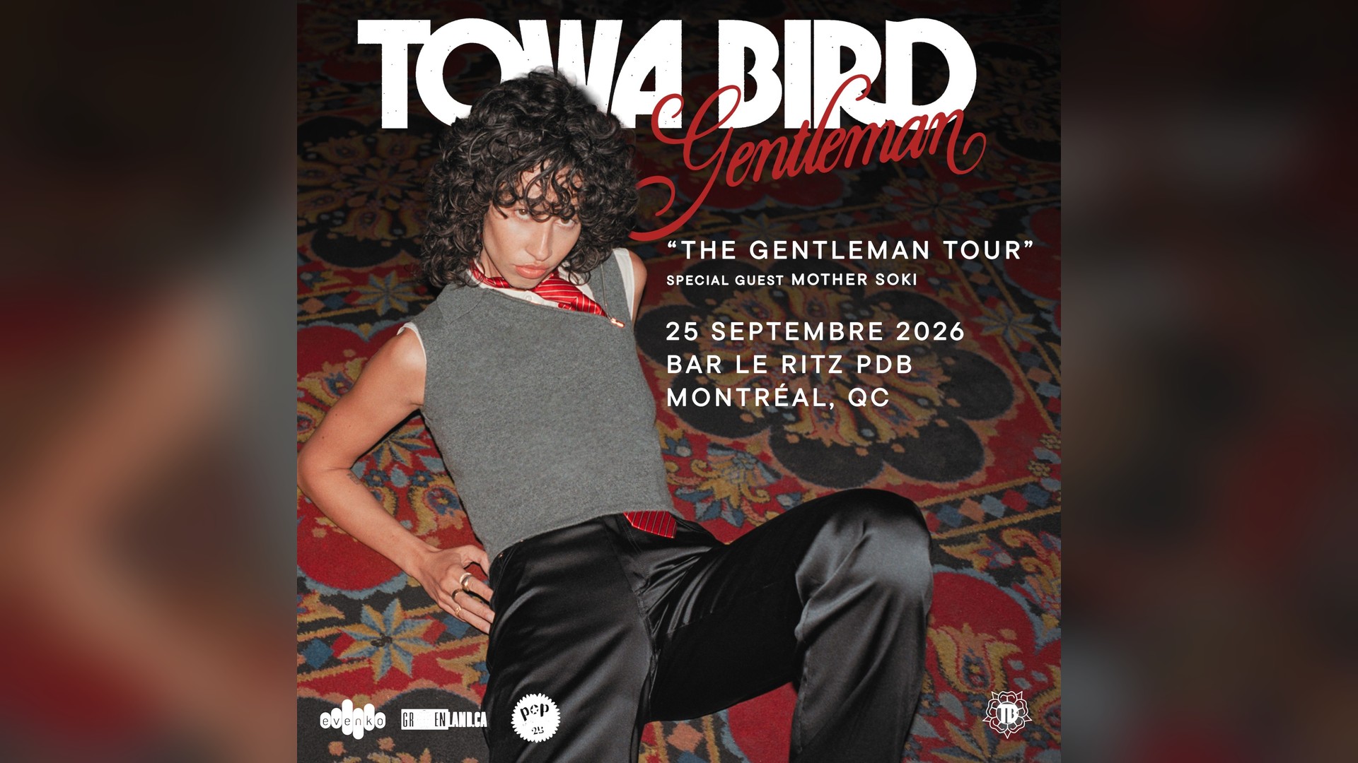 Affiche de Towa Bird + special guest Mother Soki au Bar le “Ritz” PDB à Montréal, le 25 septembre 2026
