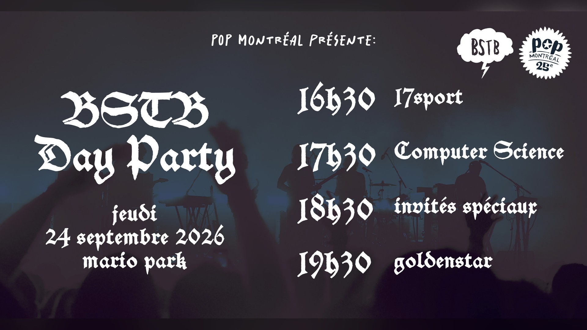 Affiche de BSTB Day Party au Mario Park à Montréal, le 24 septembre 2026