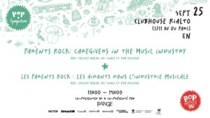 Affiche de Parents Rock: Caregivers in the Music Industry au Théâtre Rialto à Montréal, le 25 septembre 2026