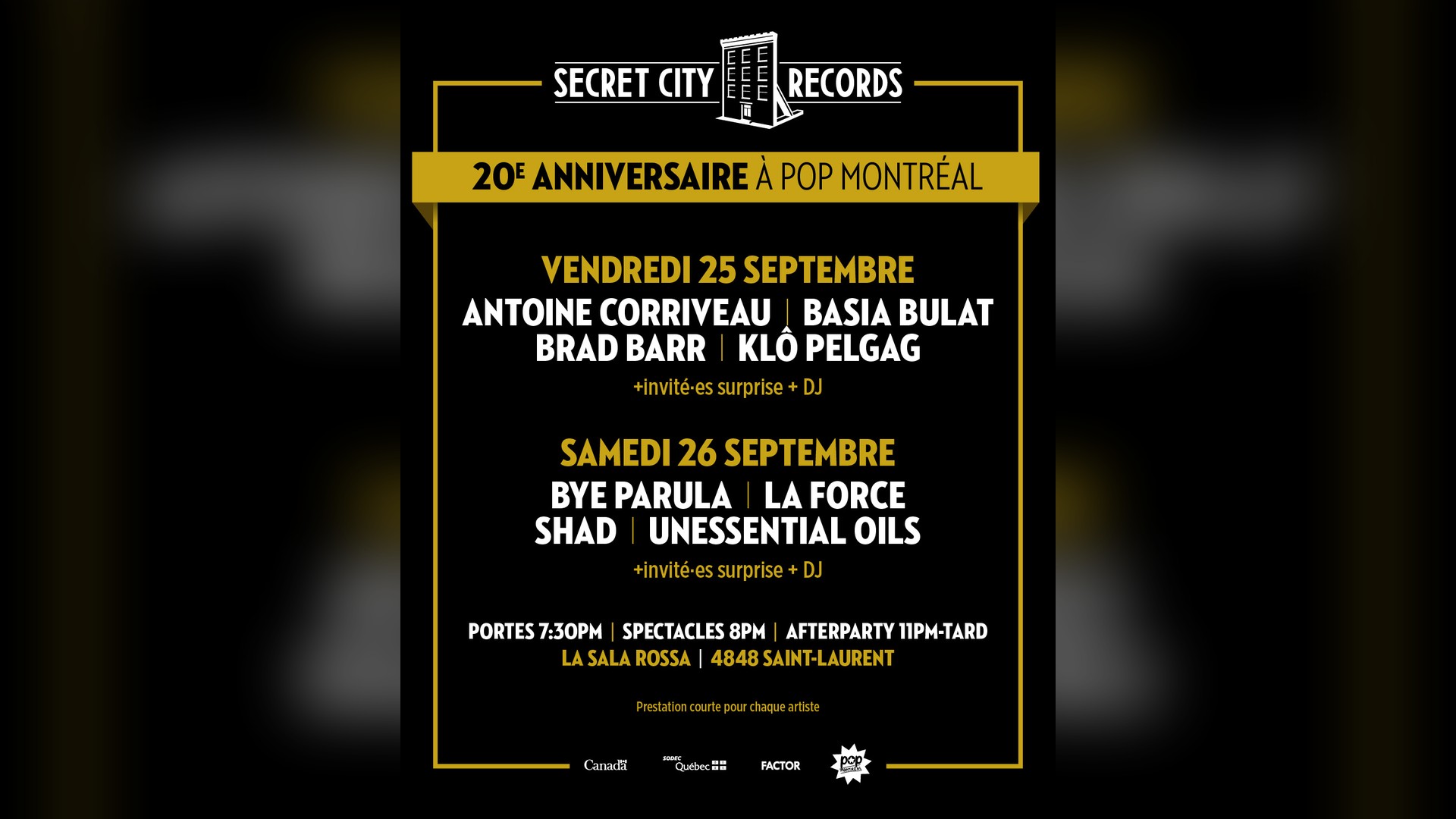 Affiche de Secret City 20ème anniversaire avec Unessential Oils + La Force + Shad + Bye Parula + invité(e)s & DJ à la Sala Rossa à Montréal, le 26 septembre 2026