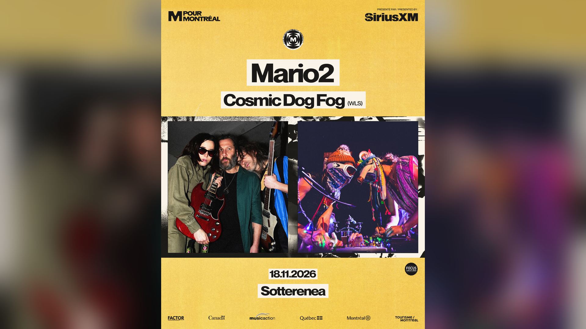 Affiche de Mario2 & Cosmic Dog Fog (WLS) à la Sotterenea à Montréal, le 18 novembre 2026