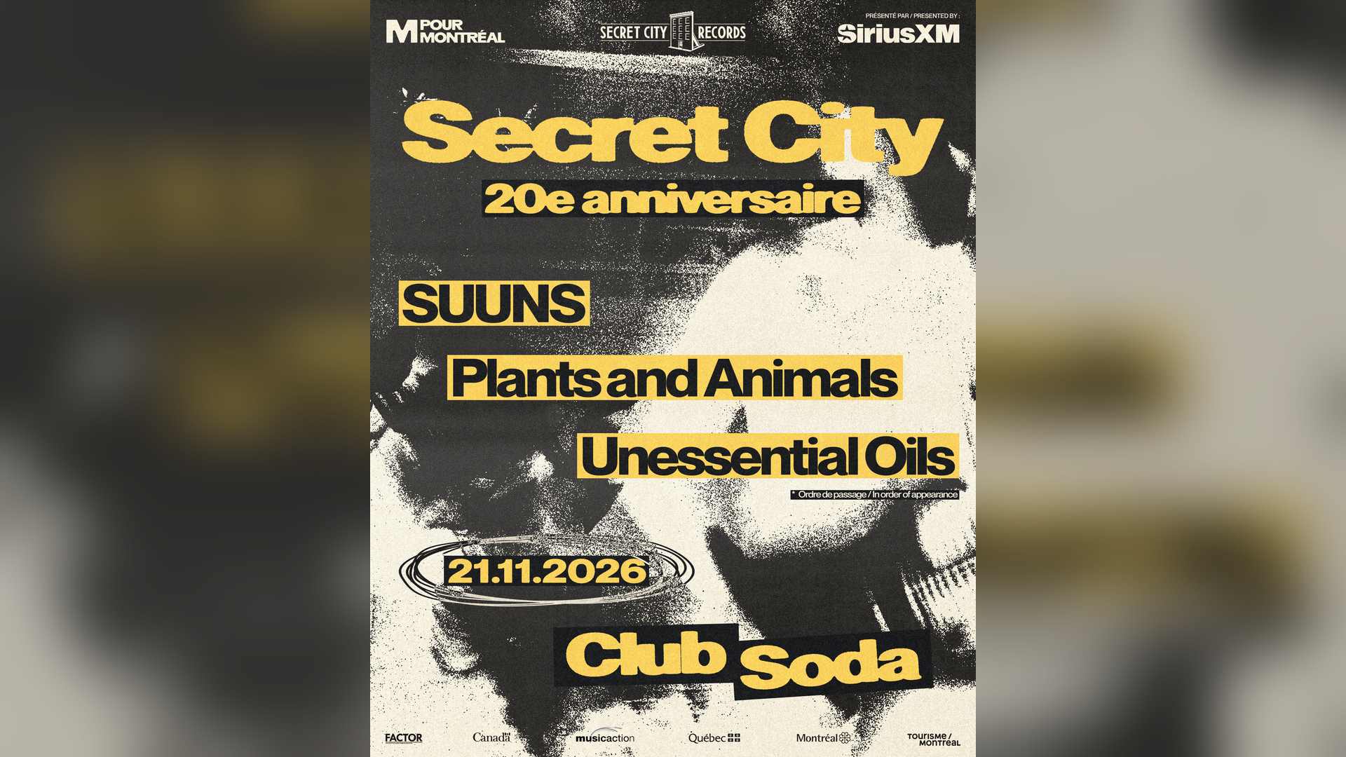 Affiche de Secret City - 20e anniversaire avec SUUNS, Plants and Animals, Unessential Oils au Club Soda à Montréal, le 21 novembre 2026