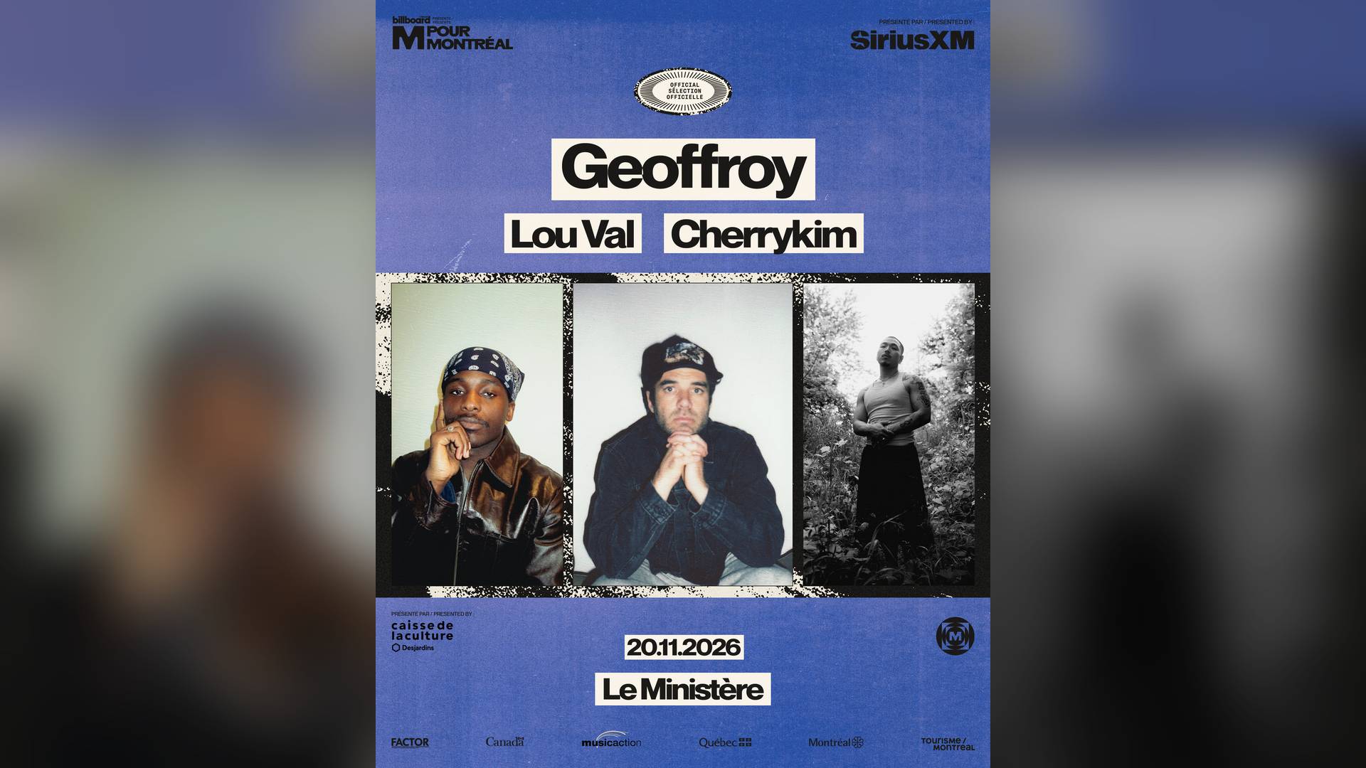 Affiche de SOLD OUT - SÉLECTION OFFICIELLE – M POUR MONTRÉAL : Geoffroy, Lou Val & Cherrykim au Ministère à Montréal, le 20 novembre 2026