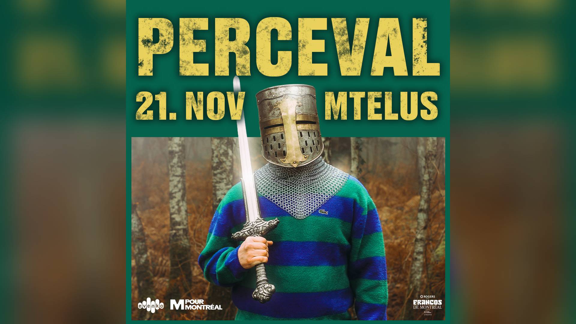 Affiche de Perceval au MTELUS à Montréal, le 21 novembre 2026
