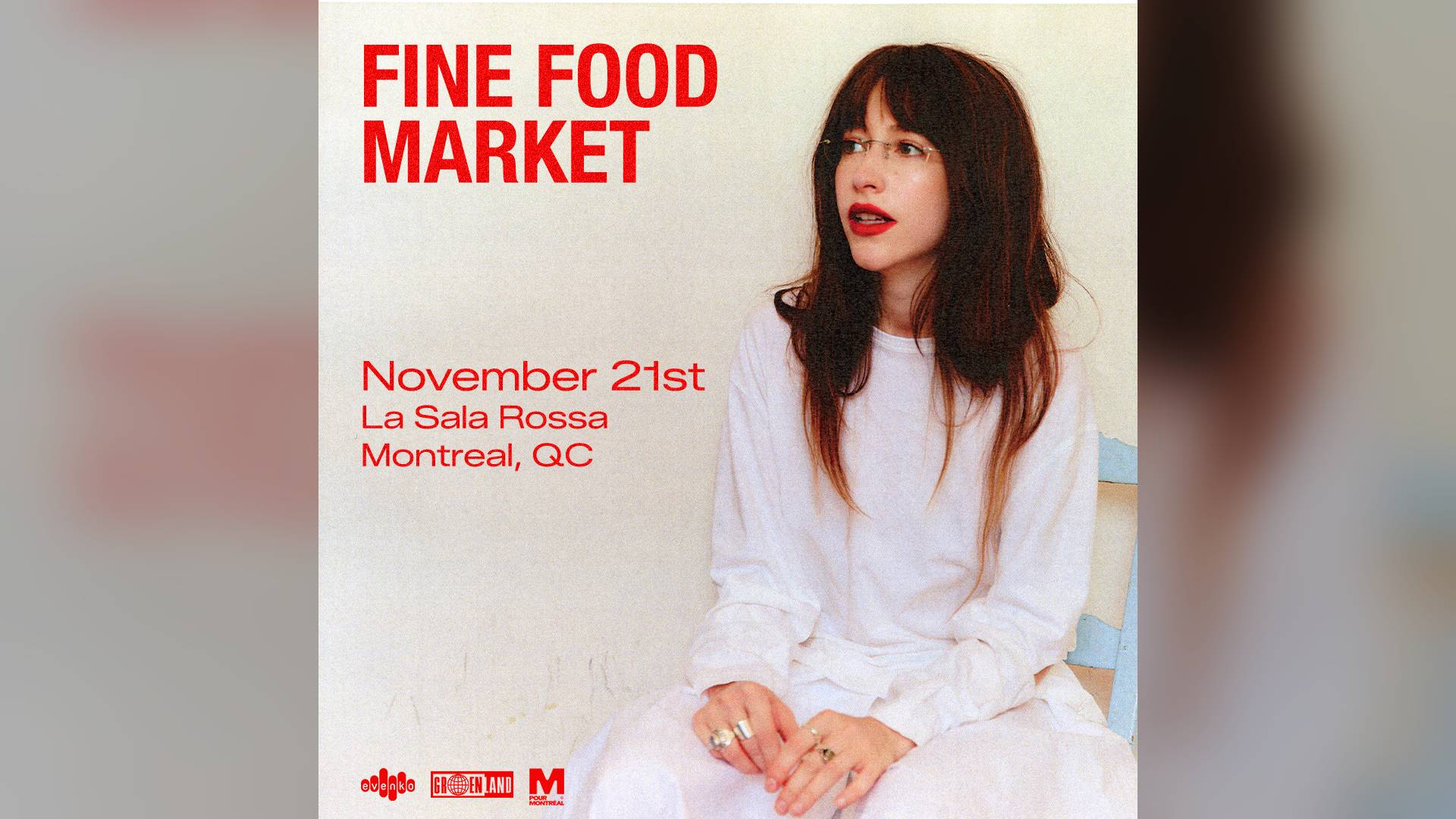Affiche de Fine Food Market à la Sala Rossa à Montréal, le 21 novembre 2026